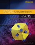 MSE Annual Report 2012 by Department of Materials Science and Engineering, Michigan Technological University