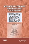 Advances in Ceramic Materials and Processing by Bowen Li